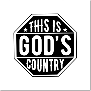 This Is God’s Country, Octagon Sign, 4th Of July Posters and Art